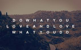 Do What You Love And Love What You Do Wallpaper Spoke My Mind At Midnight Hipster Wallpaper Desktop Wallpaper Quotes Macbook Wallpaper