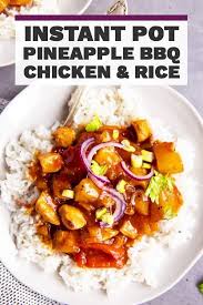 No Need To Wait For Take Out Delivery With This Instant Pot Pineapple Chicken And Rice Instant Pot Dinner Recipes Pineapple Chicken Recipes Pineapple Chicken