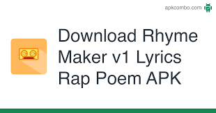 Maybe you would like to learn more about one of these? Download Rhyme Maker V1 Lyrics Rap Poem Apk Latest Version