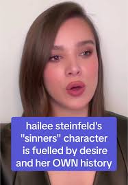 Exploring Desire in Hailee Steinfeld's 'Sinners'