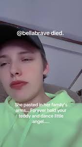 How Old Was Bella Brave Before She Passed