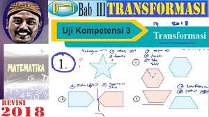 Uji kompetensi 5 no 20 matematika kelas 9 semester 1. Transformasi Geomtri Smp Kelas 9 Buku Bse Revisi 2018 Matematika Uji Kompetensi 3 No 1 5 Youtube
