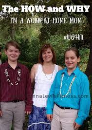 Why I Am A Work At Home Mom And How I Did It Wahm Sahm Http Donnalewisfitness Com Work At Home M Work From Home Moms Fitness Motivation Working From Home