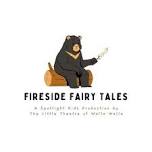 Fireside Fairy Tales: A Spotlight Kids Production