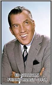 ED SULLIVAN Friar's Roast (1954)