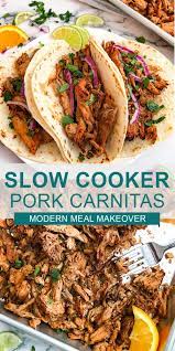 Crockpot Pork Carnitas Modernmealmakeover Com Recipe In 2021 Shredded Pork Recipes Pork Crockpot Recipes Pork Carnitas Slow Cooker