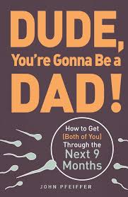 12 Books That Are Required Reading For First Time Dads Via Brit Co Foraldrar Bocker