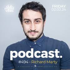 Stream Club Mood Vibes Podcast #494 ─ Richard Marty by Club Mood Vibes