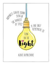 Albus Dumbledore Happiness Can Be Found Even In The Darkest Of Times Be The Light Notebooks Free Download Light Quotes Dumbledore Quotes Light Dumbledore Quotes
