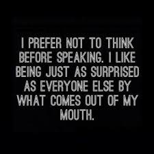 I doubt, therefore i might be. ― a spoof on descartes' famous saying. Funny Quotes 40 Funny Quotes Of The Day And Short Funny Sayings 15 The Love Quotes Looking For Love Quotes Top Rated Quotes Magazine Repository We Provide