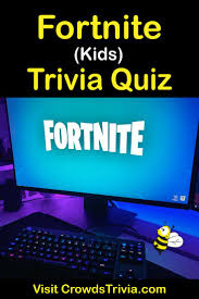 Adults, teens and children around the world are using computers to share publicly t heir . Fortnite Trivia Quiz Questions And Answers Fun Facts Trivia Questions And Answers Trivia Quiz Trivia Quiz Questions