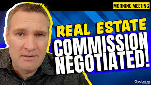 Real Estate Commission NEGOTIATED! 🤝🏼🏡