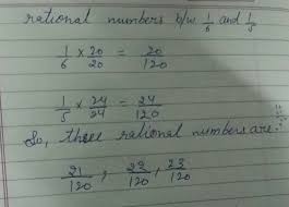 Given two numbers 1 and 2. Find Three Rational Numbers Between 1 6 And 1 5 Brainly In