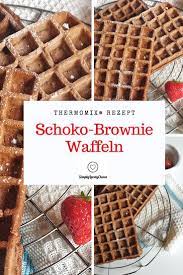 Brownie Waffeln So Lecker Simplylovelychaos Rezept Waffeln Rezept Rezepte Kalorienarm Backen