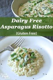 Dairy Free Asparagus Risotto Fresh Food Bites Recipe Dairy Free Risotto Recipes Dairy Free Risotto Dairy Free