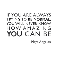 Quotes About Being Normal 122 Quotes