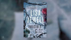 Her father anthony is a textile agent and her mother kay is a secretary. Read The Excerpt Invisible Girl By Lisa Jewell Novel Suspects
