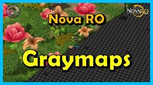 This guide will be solely used by referring to novaro. A Quick Guide On How To Use Novaro S Built In Graymap Novaragnarok