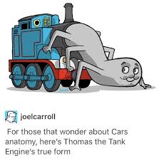 Thomas The Tank Engines True Form Funny Relatable Memes Old Memes Funny Memes