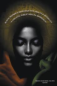New APHA Press book explores reproductive justice for Black women