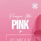 Pamper Me Pink at Rumour Boutique event image