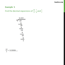 That's literally all there is to it! Example 5 Find Decimal Expansions Of 10 3 7 8 1 7 Chapter 1