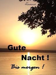 Pin Von Anita Mayerhofer Auf Bis Morgen Gute Nacht Freunde Gute Nacht Grusse Gute Nacht Bilder