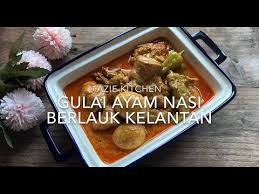 Dapurbujang ramadhan gulai kaki ayam. Gulai Ayam Nasi Berlauk Kelantan Youtube