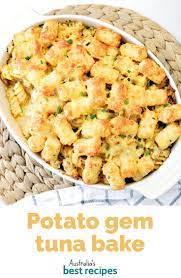 Potato Gem Topped Tuna Bake Recipe Tuna Pasta Bake Healthy Family Meals Potato Gems