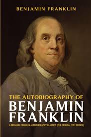 The Autobiography Of Ben Franklin Early Life