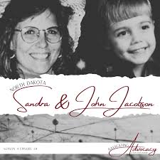 North Dakota : Sandra & John Jacobson — Navigating Advocacy Podcast