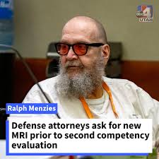 In a new motion, the defense team for Ralph Menzies is asking for  permission to transport him to the University of Utah hospital and for a  new MRI of his brain, stating