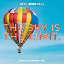 (ap) _ a balloonist who was killed when his aging hot air balloon collapsed and plummeted to the ground before a crowd of thousands radioed his wife in his final seconds to warn spectators away. 25 Perfect Hot Air Balloon Quotes For Instagram Captions Carpe Diem Our Way Travel
