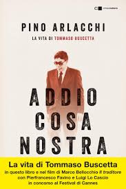 #iltraditorefilm, di marco bellocchio con pierfrancesco favino, maria fernanda candido, fabrizio ferracane, luigi lo cascio, fausto russo alesi. Addio Cosa Nostra La Vita Di Tommaso Buscetta Amazon It Arlacchi Pino Libri