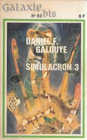 Bantam books, inc., new york. Simulacron 3 Daniel F Galouye Fiche Livre Critiques Adaptations Noosfere