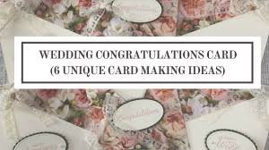 Paint or own or dress up a larger, vintage recipe box. Wedding Congratulations Card 6 Unique Card Making Ideas Youtube