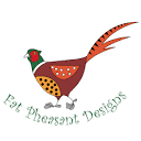 Fat Pheasant Designs