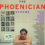 FILMS 4 TENBY - The Phoenician Scheme
