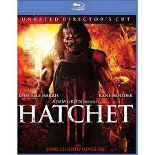 Hatchet Iii Blu Ray 2013 In 2021 Kane Hodder Horror Movie Posters Scary Movies