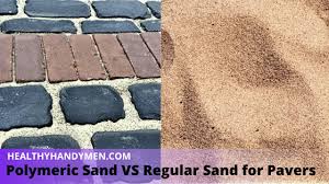Polymeric Sand Vs Regular Sand For Pavers In 2020 Polymeric Sand Pavers Paver Sand