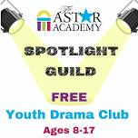 The Astor Academy Spotlight Guild