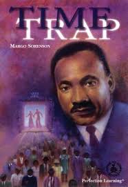 Time Trap by Perfection Learning Corporation Margo Sorenson