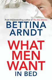 What Men Want, Bettina Arndt, Bettina Arndt — Melbourne University  Publishing