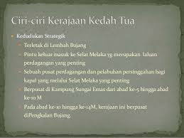 Kerajaan tertua di dunia adalah kerajaan kedah tua. Kssm Sejarah Tingkatan 2 Kedah Tua