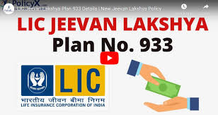The main objective of the corporation is to spread these insurance products all over in. Lic Jeevan Lakshya Plan 933 Online Reviews Features Benefits