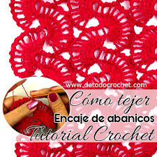 Tejido a dos agujas y crochet. Como Tejer Encaje De Abanicos A Crochet Tutorial En Espanol