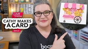 Cathy Makes a Card... and creates the sweetest little flower cart!