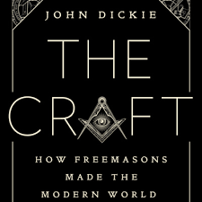 5 stars 46 reviews have 5 stars 4 stars. A Book Review The Craft How The Freemasons Made The Modern World Book By John Dickie By Pb Living A Daily Book Review A Podcast On Anchor