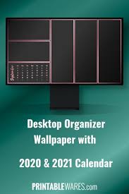 2021 Desktop Wallpaper Organizer Calendar Rose Gold Desktop Wallpaper Organizer Desktop Organization Organization