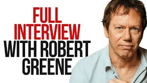 Robert Green On Seduction , Mastery and Power And More